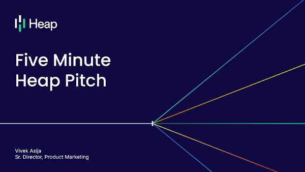 Five-Minute Heap Pitch